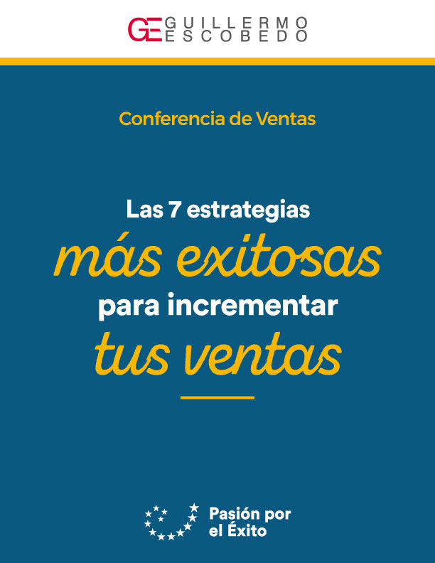 Las 7 estrategias más exitosas. Incrementa tus ventas.