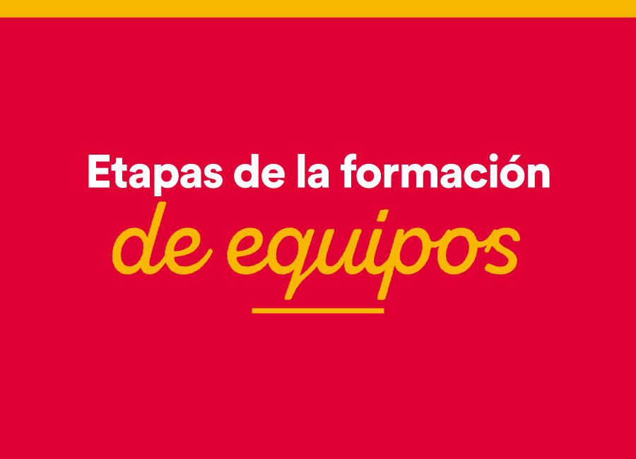 Etapas de la formación de equipos